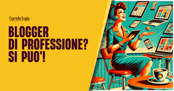 blogger professionista