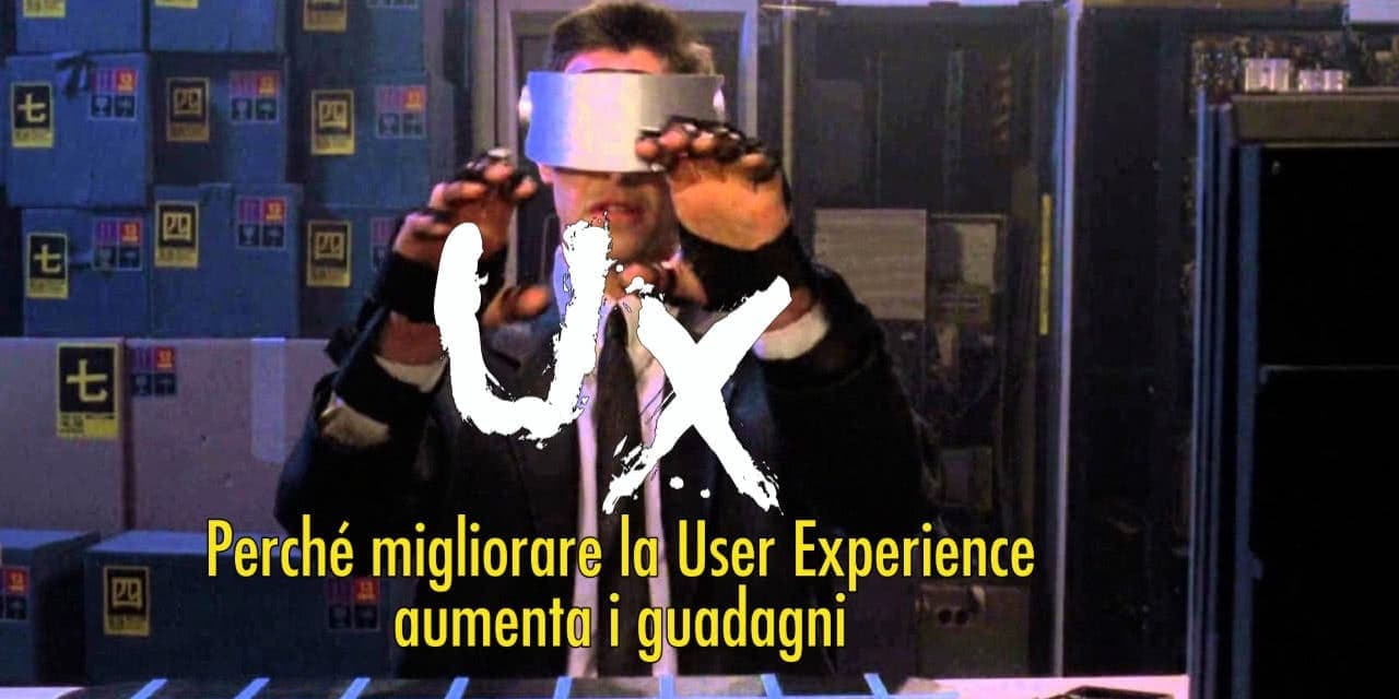 come migliorare la User Experience