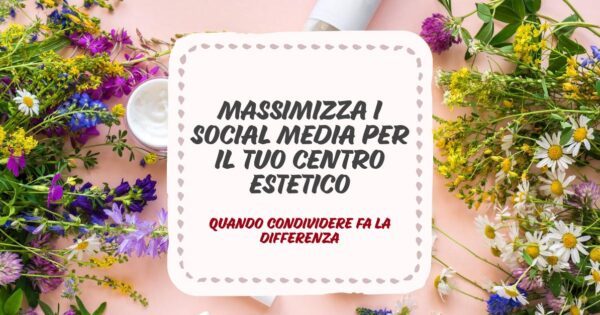 social media marketing per centri estetici